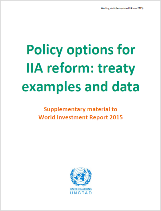 Policy Options for IIA Reform: Treaty Examples and Data