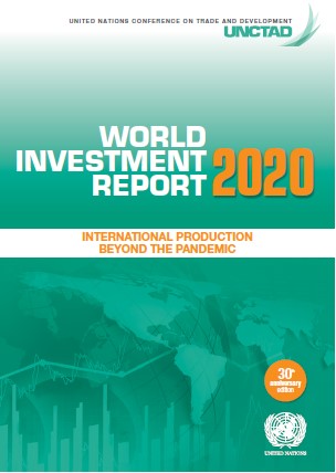 World Investment Report 2020 - International Production Beyond the Pandemic