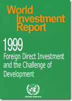 World Investment Report 1999 - Foreign Direct Investment and the Challenge of Development
