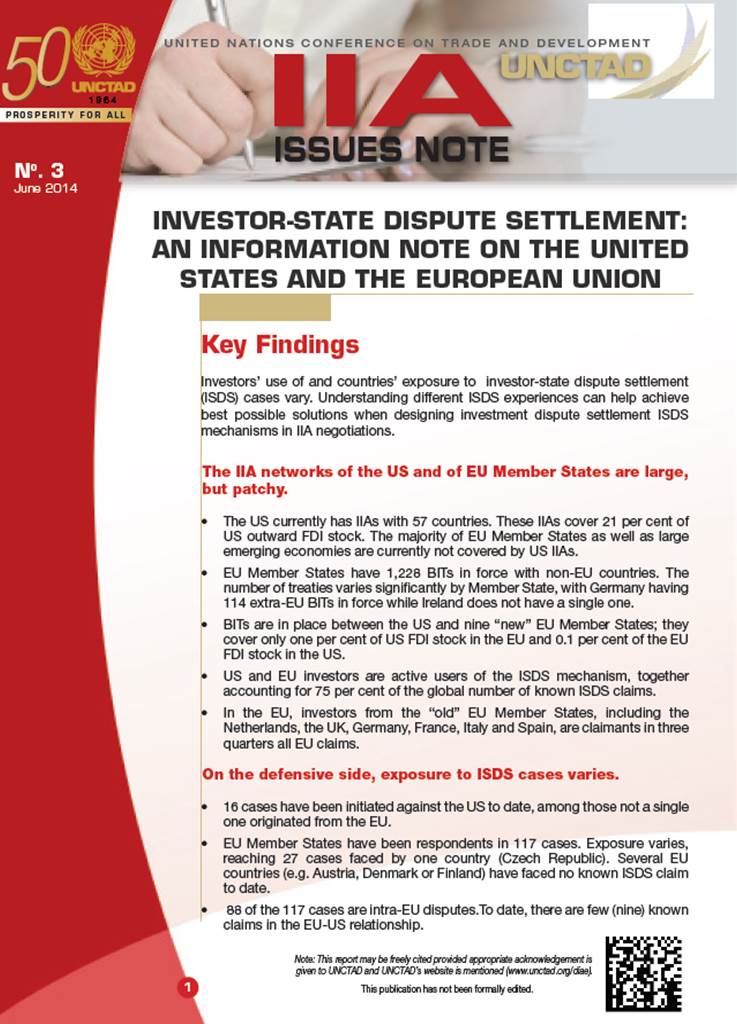 IIA Issues Note - Investor-State Dispute Settlement: an Information Note on the United States and the European Union