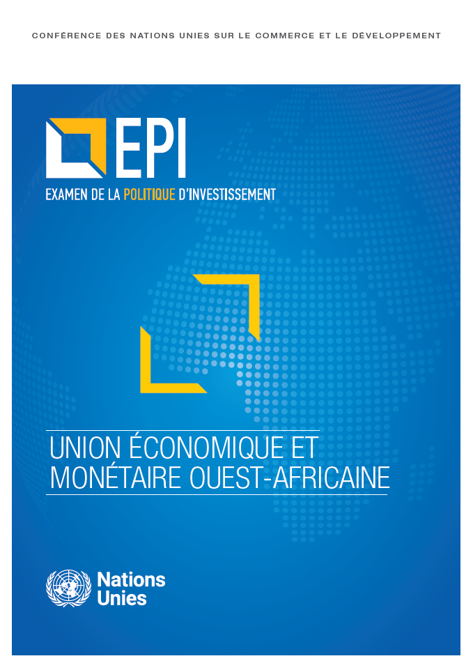 Investment Policy Review of the West African Economic and Monetary Union (WAEMU)