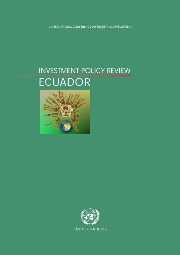 Investment Policy Review of Ecuador