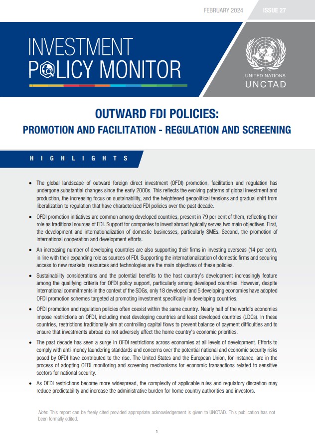 Outward FDI policies: promotion and facilitation - regulation and screening