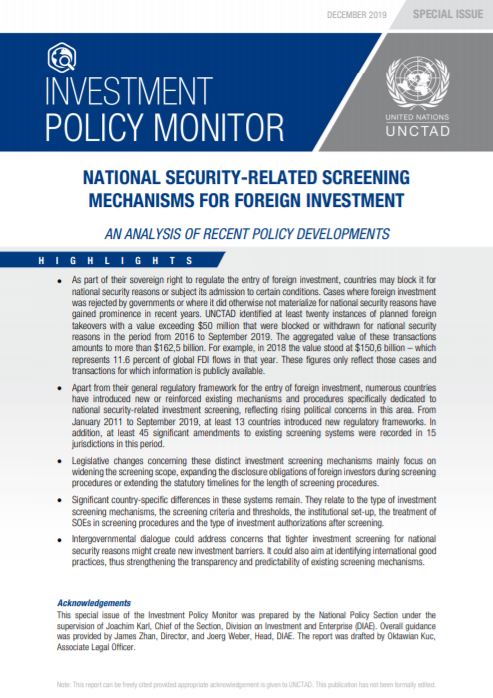 Investment Policy Monitor: Special Issue - National Security-Related Screening Mechanisms for Foreign Investment: An Analysis of Recent Policy Developments