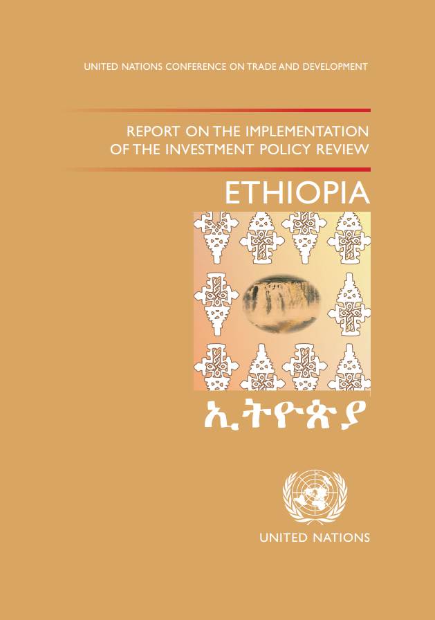 Report on the Implementation of the Investment Policy Review of Ethiopia