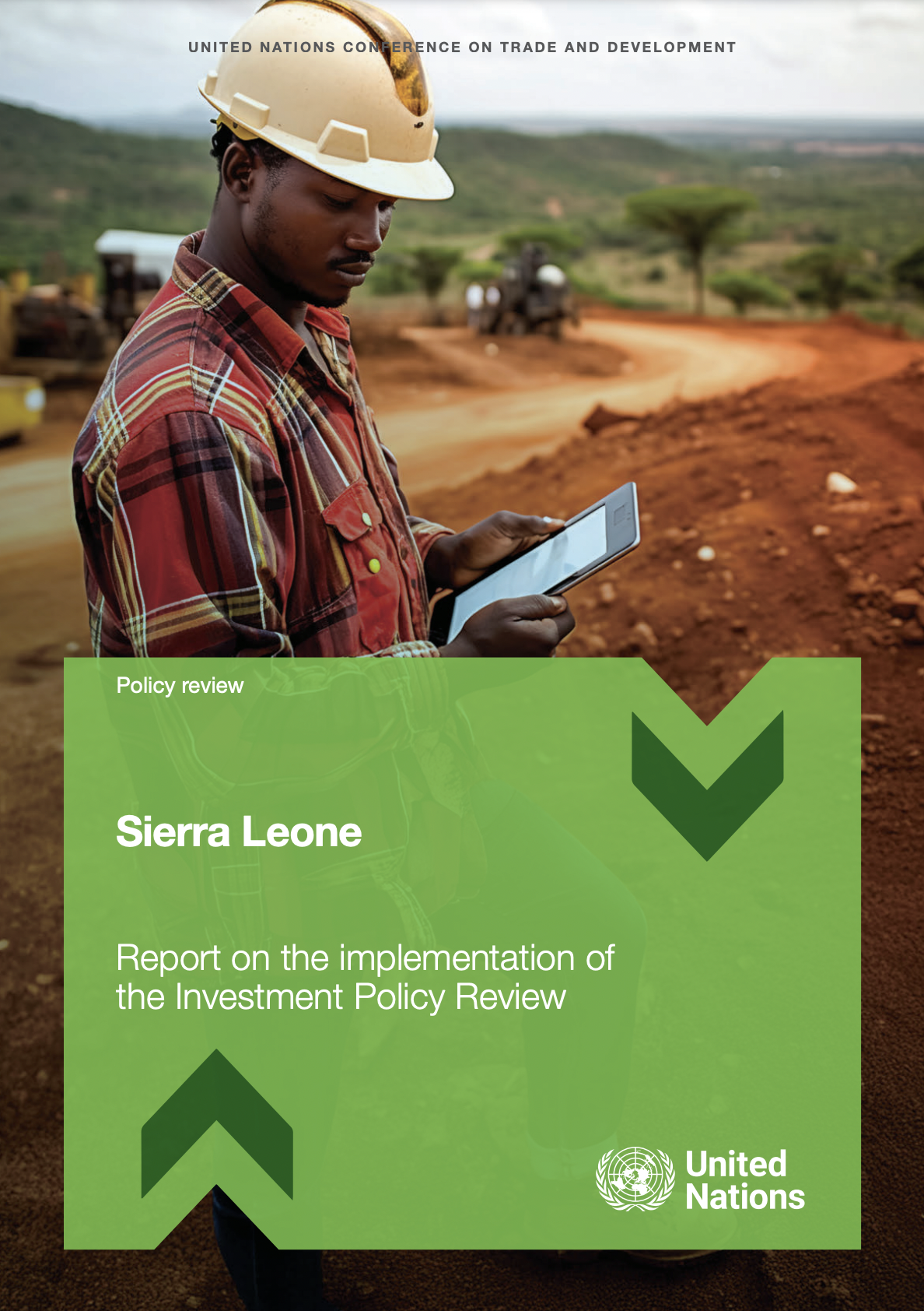 Report on the implementation of the Investment Policy Review of Sierra Leone