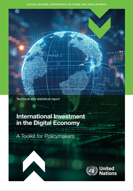 International Investment in the Digital Economy: A Toolkit for Policymakers