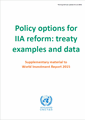 Policy Options for IIA Reform: Treaty Examples and Data