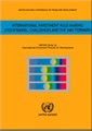 Yellow Series: International Investment Rule-making: Stocktaking, Challenges and the Way Forward