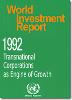 World Investment Report 1992 - Transnational Corporations as Engines of Growth