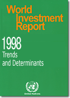 World Investment Report 1998 - Trends and Determinants